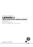 Læsning 2. Skriftsproglige vanskeligheder ES25